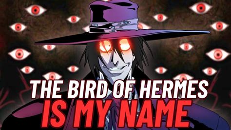 hellsing ultimate bird of hermes meaning|alucard hellsing weakness.